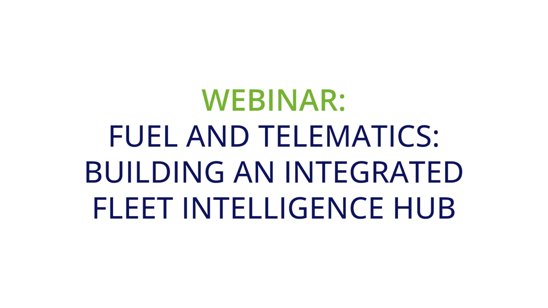 Fuel and Telematics Webinar